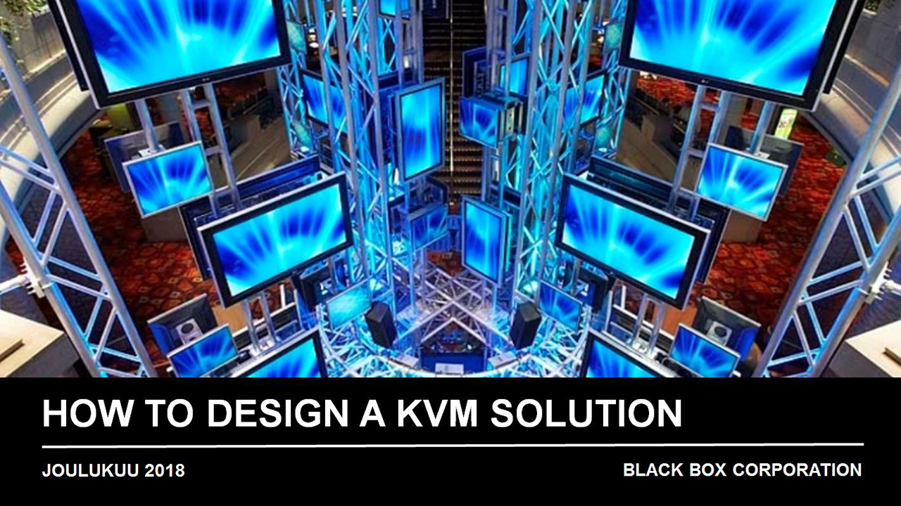 Webinar (in Finnish): How to Design a KVM Solution